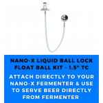 NANO - X 1.5" TC Connection with Liquid Ball Lock Post & Float Ball