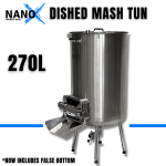 NANO-X 270L Dished Vessel Mash Tun : Available Late May & For Pre Order Now