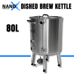 NANO-X 80L Dished Brew Kettle: