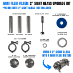 NANO-X Mini Flexi Filter: 2" Sight Glass Upgrade Kit