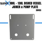 NANO-X 100L to 130L Dished Vessel Joiner & Pump Plate